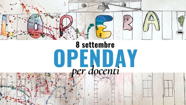 Open day per docenti ed educatori delle scuole di ogni ordine e grado